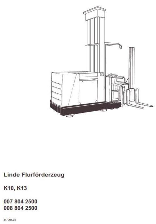 Product picture Linde Truck Type 007, 008: K10, K13 Operating Instructions