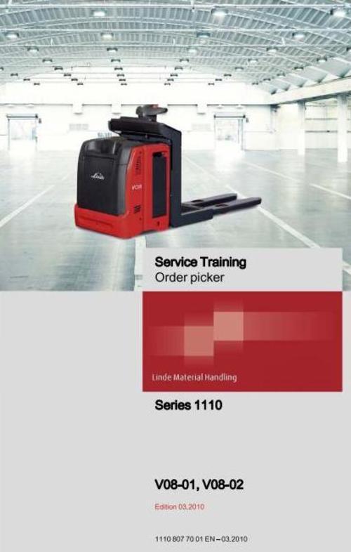 Product picture Linde Order Picker Type1110:V08-01,V08-02 Service Manual