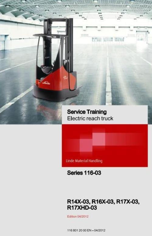 Product picture Linde Reach Truck Type116-03:R14X-03-R17XHD-03 Manual