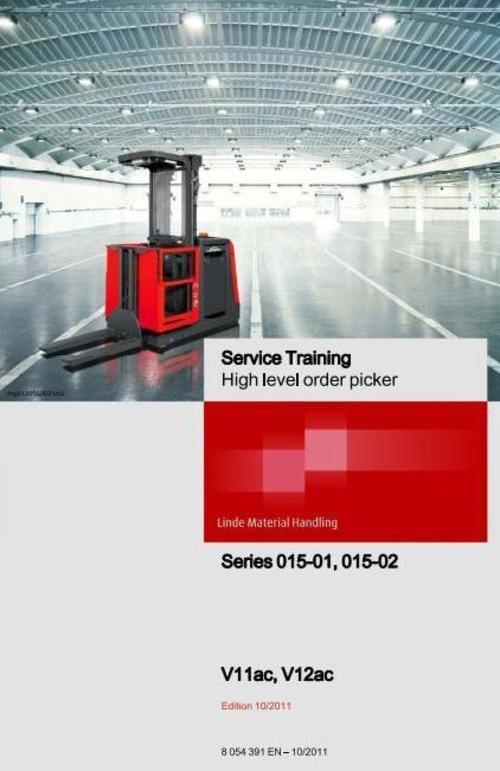 Product picture Linde High Level Order Picker Type015:V11ac,V12ac Manual
